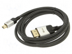 Cable | DisplayPort plug,mini DisplayPort plug | PVC | textile
