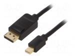 Cable | DisplayPort plug,mini DisplayPort plug | PVC | Len: 1.5m
