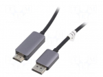 Cable | DisplayPort plug,HDMI plug | DisplayPort 1.4,HDMI 2.1