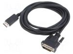 Cable | DisplayPort plug,DVI-D (24+1) plug | DisplayPort 1.2