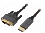 Cable | DisplayPort plug,DVI-D (24+1) plug | textile | 1.8m | black
