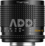 TTArtisan Reflex 250mm F5.6 M42