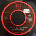 7-tolline plaat RONNIE DOVE - A Little Bit Of Heaven / One Kiss F 182 Eric Records UK Rock Kasutatud