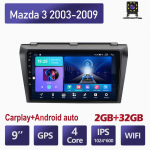 Androidi autoraadio Carplay jaoks Mazda 3 2003-2009 Multimeedia videopleier GPS-navigatsioon WIFI 2+32GB 2+32GB