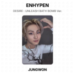 ENHYPEN DESIRE : VANNIPOMMI UNLEASH Versioon. Ametlik fotokaart JUNGWON