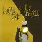 Lucite Tokki 2. album - Natuke s&auml;ra