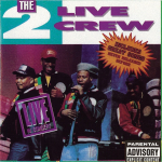 CD 2 LIVE CREW - Live In Concert CDE3003 Effect Records 1990 USA ObiRap & Hip-Hop/R&B Kasutatud