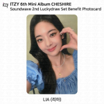 ITZY 6. minialbum Cheshire Soundwave 2. Lucky Draw fotokaardi eelis Ver. Lia - Benefit