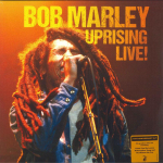 LP plaat BOB MARLEY - Uprising Live! 0733179 Eagle Records, 2020 Euroopa Reggae, Ska & Dub