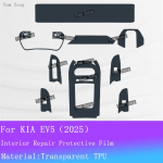 For KIA EV5 2025 Full set interior Film Navigation screen Sticker Gear Panel Control TPU Transparent Protection Film Accessorie For LHD