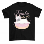 Frenchie Mom Prantsuse buldogi koer Mama Mother Unisex T-s&auml;rk S