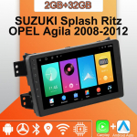 Android Carplay autoraadio SUZUKI Splash Ritz OPEL Agila 2008-2012 multimeediumipleieri peakomplekt Stereo GPS-navigatsioon BT WIFI 2+32GB 2+32GB