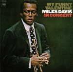 CD MILES DAVIS - My Funny Valentine - Miles Davis In SRCS9706 SME 2000 Jaapan ObiJazz Kasutatud