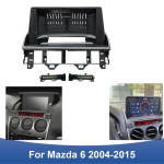 MAZDA 6 2004-2015 jaoks 9-tollise auto paneeli raam Dekoratiivpaneel Paigaldus Auto siseosad must
