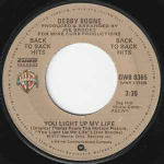 7-tolline plaat DEBBY BOONE - You Light Up My Life / Hasta Ma&ntilde;ana GWB0365 Warner Bros. Re US Pop Kasutatud