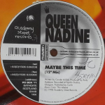 12-tolline plaat QUEEN NADINE - Maybe This Time ACST047 Academy Street 1998 UK Dance & Electronica Kasutatud
