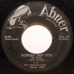 7-tolliline plaat DEE CLARK, RILEY HAMPTON'S ORCHESTR - Nobody But You / When I Call On You 1019 Abner 1958 USA Soul/Funk Kasutatud