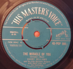 7-tolline plaat DANNY WILLIAMS - The Miracle Of You 45POP885 His Master's Vo 1961 UK Pop Kasutatud