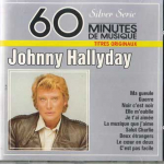 CD JOHNNY HALLYDAY - 60 Minutit Muusikat NONE PHILIPS Saksamaa Pop Kasutatud