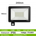 LED PIR Liikumisandur IP66 Veekindel AC175V-265V LED Prožektorid 200W 150W 100W LED Rippuv V&auml;lis V&auml;lis Seinalamp Prožektor 150W valge
