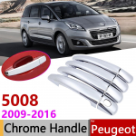for Peugeot 5008 2008~2016 Chrome Door Handle Cover Car Accessories Stickers Trim Set 2009 2010 2011 2012 2013 2014 2015 Handle 4 Door