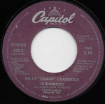 7-tolliline plaat BILLY 'CRASH' CRADDOCK - Robinhood / We Never Made It To Chi 4753 Capitol Records 1979 USA Folk Kasutatud