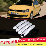 for Volkswagen VW POLO 6R 6C 2009 2010 2011 2012 2013 2014 2015 2016 2017 MK5 Chrome Door Handle Cover Trim Set Car VW POLO 6R 6C