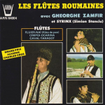 CD GHEORGHE ZAMFIR ET SYRINX, SIMION S - Rumeenia fl&ouml;&ouml;did ARN64004 Arion 1987 Prantsusmaa Maailmamuusika Kasutatud