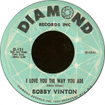 7-tolline plaat BOBBY VINTON / CHUCK & JOHNNY - I Love You The Way You Are / You're D121 Diamond Records 1962 USA Pop Kasutatud