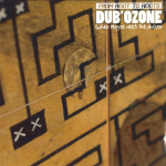 12-tolline plaat DUB'OZONE - From Root To Roots 17AMAZ MITTE M&Auml;RGISTATUD 2016 Jaapan Reggae, Ska & Dub Kasutatud