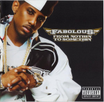 CD FABOLOUS - From Nothin' To Somethin' UICD6139 Def Jam Recordi 2007 Jaapan ObiRap & Hip-Hop/R&B Kasutatud