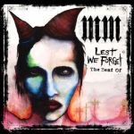 CD MARILYN MANSON - Lest We Forget - Parimad B000347802 Interscope Reco 2004 USA Tants & Elektroonika Kasutatud