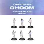 2026~27 BABYMONSTER Maailmatuur CHOOM SEOLIS Akr&uuml;&uuml;lalus RUKA