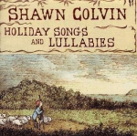 CD SHAWN COLVIN - P&uuml;hadelaulud ja h&auml;llilaulud SRCS8790 SME Records 1998 Jaapan Pop Kasutatud