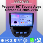 Android Carplay autoraadio Peugeot 107 Toyota Aygo Citroen C1 2005-2014 multimeediumipleieri peakomplekt Stereo GPS-navigatsioon BT WIFI 2+32GB 2+32GB