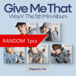 WayV 5. minialbum [Give Me That] (Digipack Ver.) RANDOM 1PCS