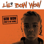 12-tolline plaat LIL' BOW WOW - Bow Wow (See on minu nimi) COL6706978 Columbia 2001 Euroopa Rap & Hip-Hop/R&B Kasutatud