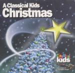 CD KLASSIKALINE LASTELE - Klassikalised Lapsed J&otilde;ulud CANADA284354 Jaapan Klassikaline Kasutatud