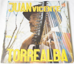 LP plaat JUAN VICENTE TORREALBA - Al Son De Juan Vicente Vol.2 BV10051 BASF Venezuela Ladina Kasutatud
