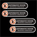 Automatic Door Sticker Driver Will Open Door Sign 4.9 x 1.2 inch Self Adhesiv