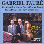 CD GABRIEL FAURE - T&auml;ielik muusika t&scaron;ello & klaverile BCD9038 Bridge Records 1993 Kanada Klassikaline Kasutatud