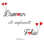 Les Tr&eacute;sors De Lily [Q0587] - Planche de stickers 'Proverbes' L'Amour est simplement Folie - Shakespeare - 20x70 cm punane