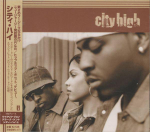 CD CITY HIGH - City high UICS1018 Booga Basement 2001 Jaapan Obi R&auml;pp ja Hip-Hop/R&B