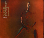 CD SHAUN ESCOFFERY, - Soulonica OYSCDA7 Oyster Music 2003 UK Tants & Elektroonika Kasutatud
