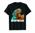 Respect The Beard Funny Bearded Dragon Unisex T-shirtTee Us Trend S