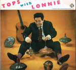 LP plaat LONNIE DONEGAN'S SKIFFLE GROUP - Tops With Lonnie NPL18034 Pye Nixa 1959 UK Folk Kasutatud