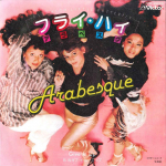 7-tolline plaat ARABESQUE - Lenda k&otilde;rgele, v&auml;ike liblikas / Anna see VIP2695 VICTOR 1978 Jaapan Pop Kasutatud