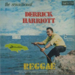 CD DERRICK HARRIOTT - Sings Jamaica Reggae DSRCD618 Dub Store Recor 1969 Jaapan Reggae, Ska & Dub