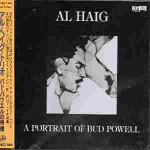 CD AL HAIG TRIO, JAMEEL NASSER, AL HAI - Portrait of Bud Powell TKCZ79063 Jaapan Dž&auml;ss Kasutatud