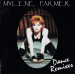 CD MYL?NE FARMER - Dance Remixes 5175572 Polydor 1992 Prantsusmaa Tants & Elektroonika Kasutatud